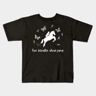 Live, Breathe, Show Jump Kids T-Shirt